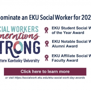 This is a call for nominations for EKU Social Work Day 2020 awards.
